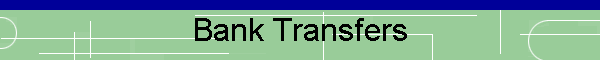 Bank Transfers
