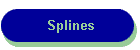 Splines