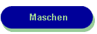 Maschen