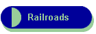 Railroads